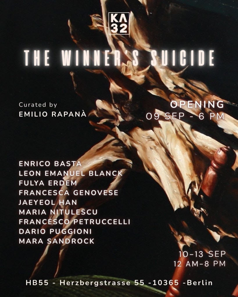 The Winner's Suicide, group exhibition flyer, KA32 Art Space at HB55 Berlin, 9 to 13 September 2026